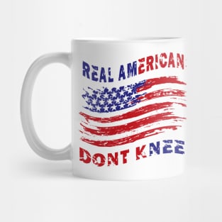 Real Americans Don't Kneel Mug